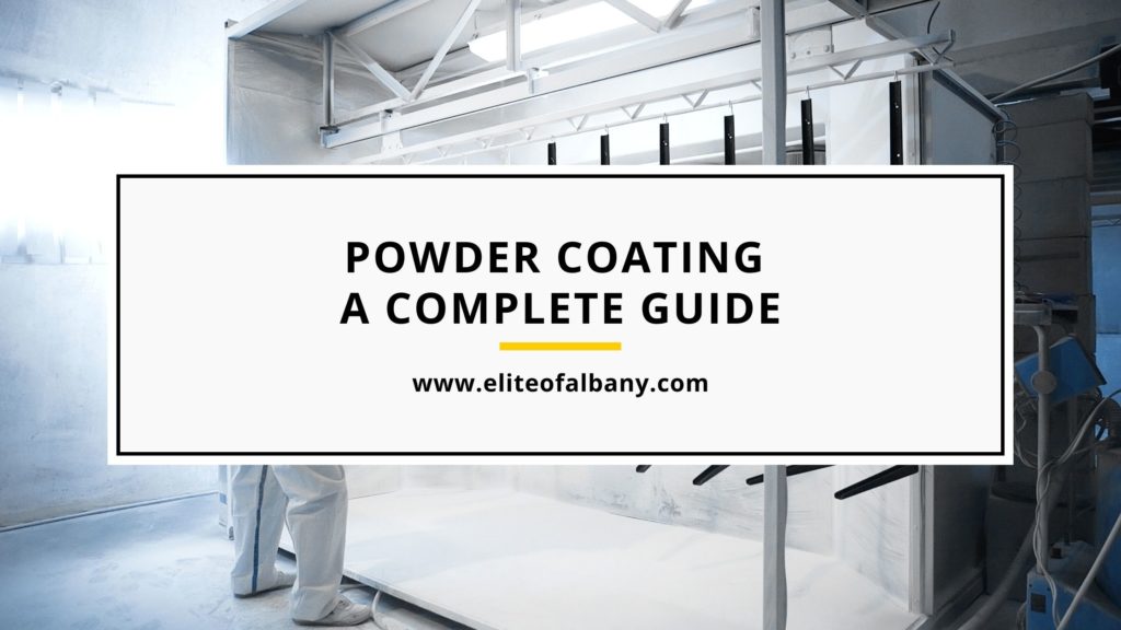 Powder Coating – A complete Guide - Elite Rime Repair by Elite of Albany